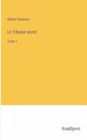 Tribunal secret