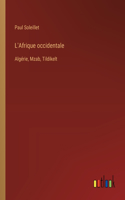L'Afrique occidentale