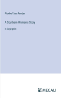 Southern Woman's Story