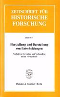 Herstellung Und Darstellung Von Entscheidungen