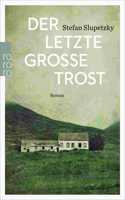 Der letzte grosse Trost