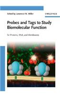 Probes and Tags to Study Biomolecular Function