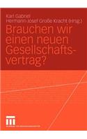 Brauchen Wir Einen Neuen Gesellschaftsvertrag?