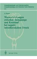 Wechselwirkungen Zwischen Atempumpe Und Kreislauf Bei Negativ Intrathorakalem Druck