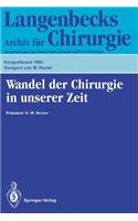 Wandel Der Chirurgie in Unserer Zeit