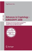 Advances in Cryptology - Eurocrypt 2008