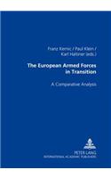 The European Armed Forces in Transition