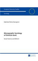 Monographic Sociology of Dimitrie Gusti