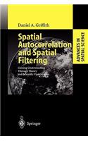 Spatial Autocorrelation and Spatial Filtering