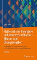 Mathematik Für Ingenieure Und Naturwissenschaftler - Klausur- Und Übungsaufgaben