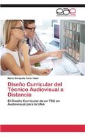 Diseno Curricular del Tecnico Audiovisual a Distancia