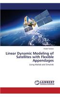 Linear Dynamic Modeling of Satellites with Flexible Appendages