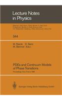 Pdes and Continuum Models of Phase Transitions