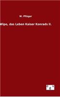 Wipo, das Leben Kaiser Konrads II.