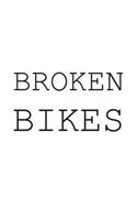 Broken Bikes