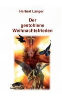 Der gestohlene Weihnachtsfrieden: (German)