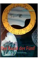 Der Bund Der Funf - Die Dunkle Bedrohung