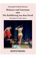 Belmont und Constanze oder Die Entführung aus dem Serail