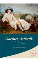 Goethes Asthetik