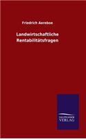 Landwirtschaftliche Rentabilitätsfragen