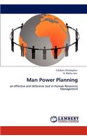 Man Power Planning