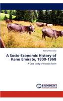 Socio-Economic History of Kano Emirate, 1800-1968