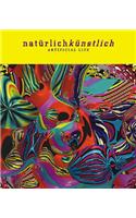 Natürlich Künstlich / Artificial Life