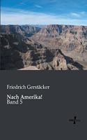 Nach Amerika!: Band 5(German)