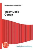 Tracy Does Conan