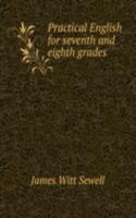 Practical English for seventh and eighth grades