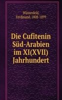 DIE CUFITENIN S D-ARABIEN IM XIXVII JAH