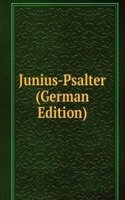 Junius-Psalter (German Edition)