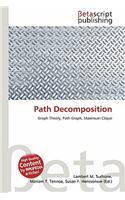 Path Decomposition: (English)