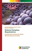 Sistema Complexo Biopolimérico