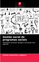Gestão social de programas sociais