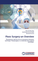 Piezo Surgery-an Overview