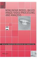 Nonlinear Model Based Image Video Processiung And Analysis