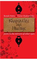 Rhapsodies and Musings