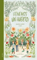 Â¡Tenemos un huerto!