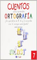 CUENTOS PARA APRENDER ORTOGRAFIA - 7: Â¿Por que detras de 