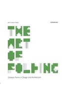 Art of Folding: Creative Forms in Design and Architecture
