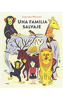 Una Familia Salvaje