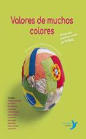 Valores de muchos colores: El lado mas positivo y tierno del futbol