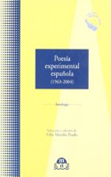 Poesia experimental espanola (1963-2004) : antologia