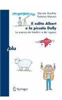 Il solito Albert e la piccola Dolly