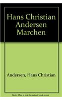 Hans Christian Andersen Marchen