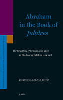 Abraham in the Book of Jubilees