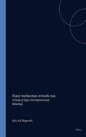 Water Architecture in South Asia