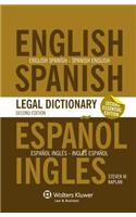 Essential English/Spanish and Spanish/English Legal Dictionary - 2nd Edition