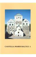 Castella Maris Baltici 1